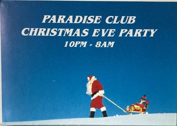 PARADISE CLUB CHRISTMAS EVE PARTY